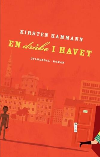 Kirsten Hammann: En dråbe i havet : roman