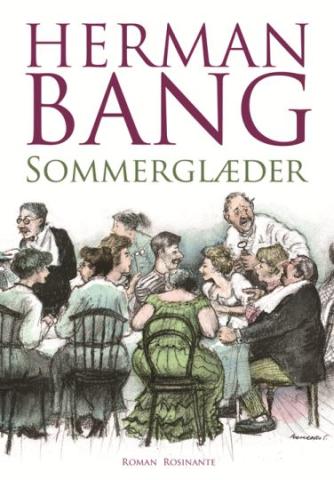 Herman Bang: Sommerglæder : roman