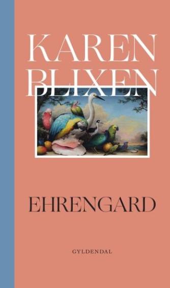 Karen Blixen: Ehrengard