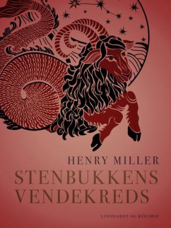 Henry Miller: Stenbukkens vendekreds