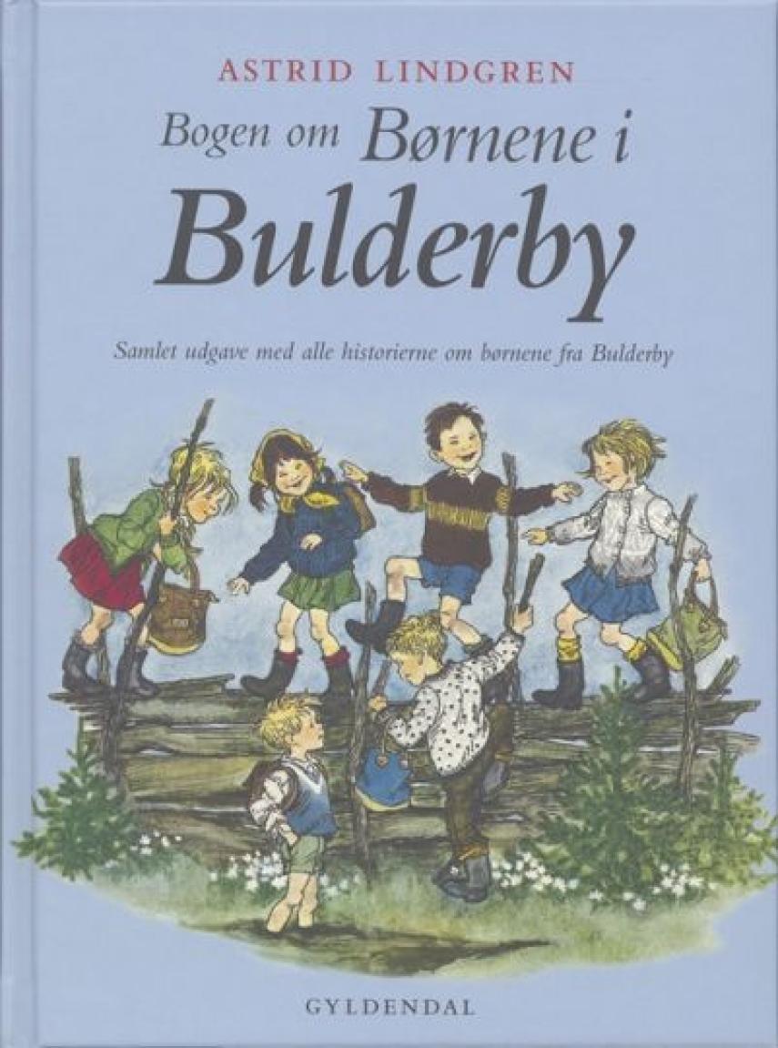 Astrid Lindgren: Bogen om børnene i Bulderby