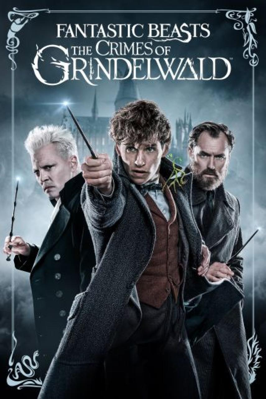 David Yates, Philippe Rousselot, Joanne K. Rowling: Fantastiske skabninger - Grindelwalds forbrydelser