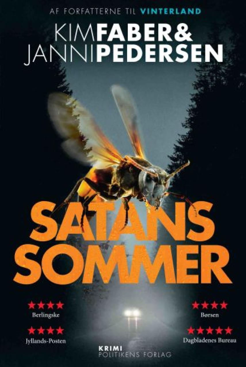 Kim Faber, Janni Pedersen (f. 1968): Satans sommer : krimi