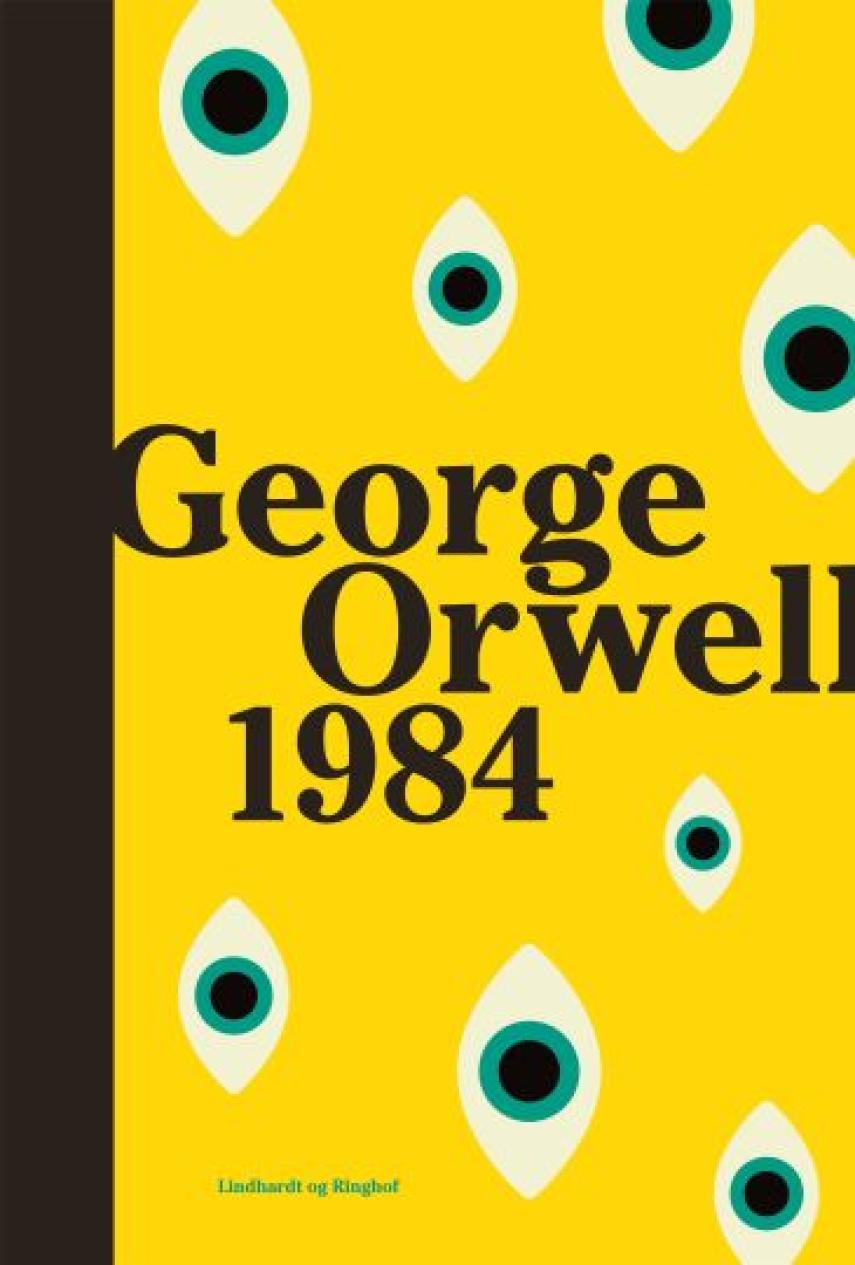 George Orwell: 1984 (Ved Rasmus Hastrup)