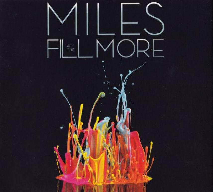 Miles Davis: Miles at the Fillmore