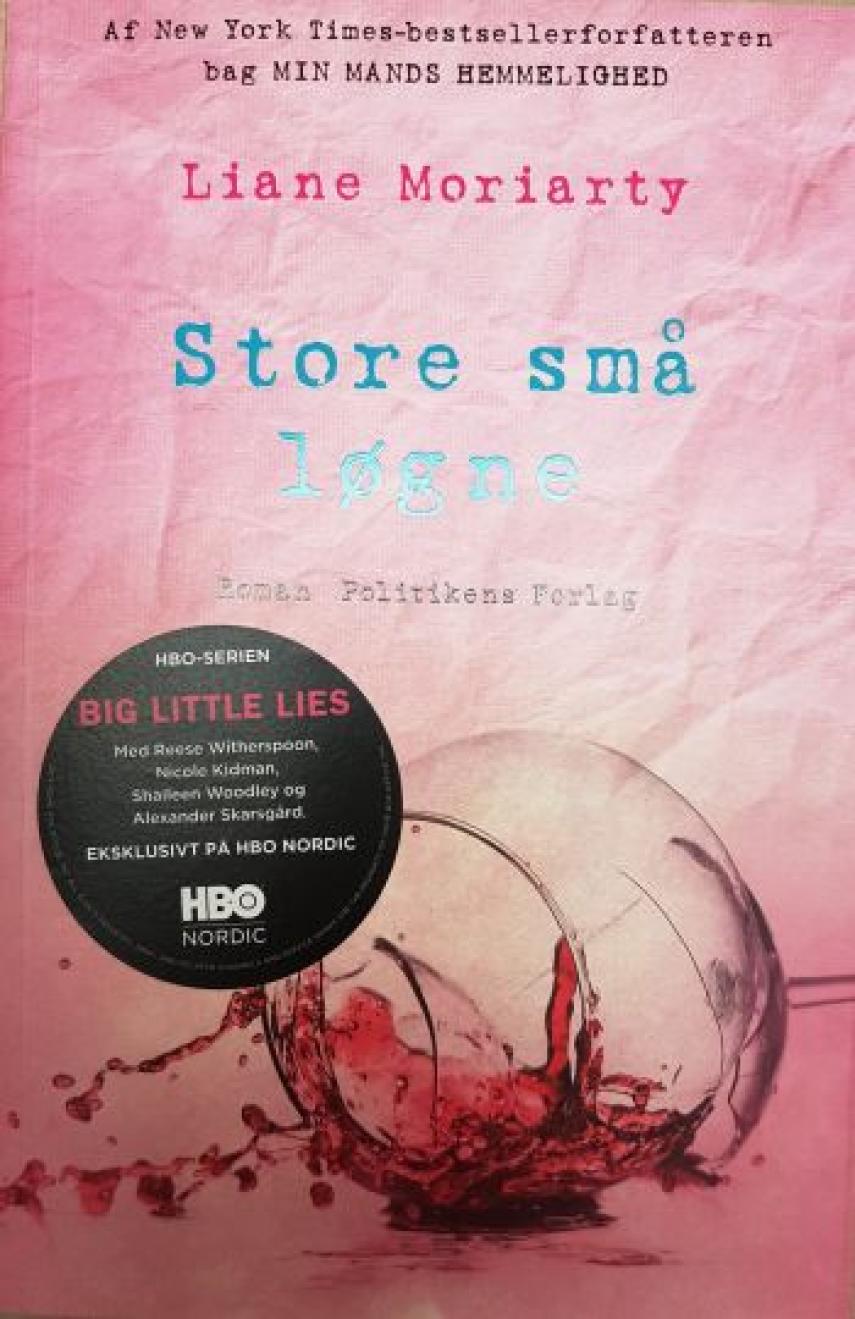 Liane Moriarty: Store små løgne : roman